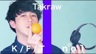 Takraw – Mikan muki / KATTENI FIRST TAKE