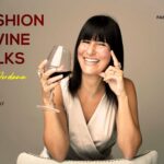 Fashion & Wine Talks with Jordana